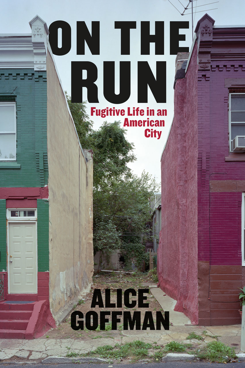 Image On the Run Alice Goffman